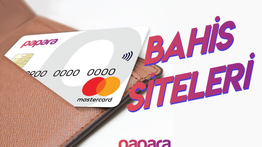 Papara ile Bahis Sitelerine Para Yatırma metabahisleri.com