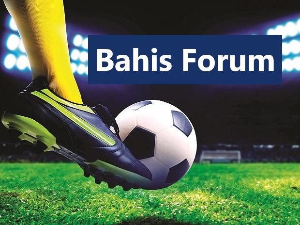 Yabancı Bahis Forumları 2022